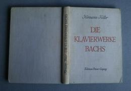 Die Klavierwerke　Bachs