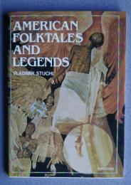 アメリカの民話と伝説　American Folktales and Legend