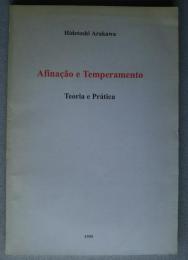 Afinação e Temperamento -Teoria e Prática
