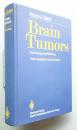 Brain Tumors: Their Biology and Pathology :Third,Completely Revised Edition