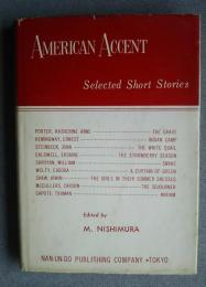 アメリカン・アクセント　American Accent -Selected Short Stories