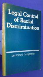 Legal Control of  Racial Discrimination