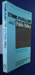 Ethnic Pluralism and Public Policy-Achieving Equality in the United State and Britain