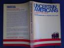 Uncertain Americans -Readings in Ethnic History