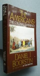 The Americans:The Colonial Experience