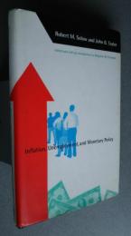 Inflation,Unemployment,and Monetary Policy