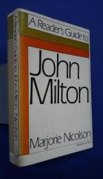 A Reader’s Guide to John Milton
