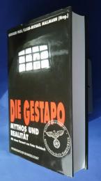 Die Gestapo-Mythos und Realität
