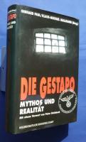 Die Gestapo-Mythos und Realität
