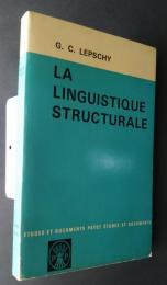 La Linguistique Structurale