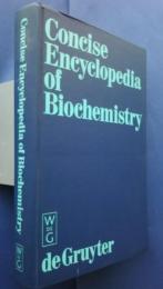 Concise Encyclopedia of Biochemistry