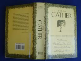 Willa Cather -O Pioneers!,The Song of the Lark,Alexander's Bridge, and selected stories