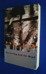 The Living and the Dead
