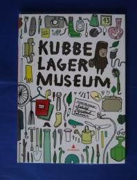Kubbe Lager Museum　（「キュッパのはくぶつかん」ノルウェー語原本）
