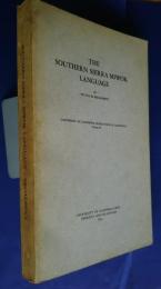 The Southern Sierra Miwok Language