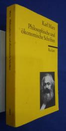 Philosophische und ökonomische Schriften
