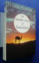 Le rendez-vous d'Essendilène
