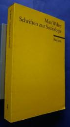 Schriften zur Soziologie