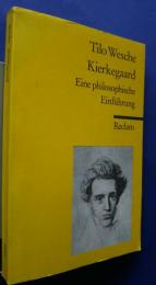 Kierkegaard-Eine philosophische Einführung
