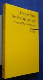 Das Nachtpfauenauge -Ausgewählte Erzählungen
