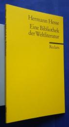 Ein Bibliothek der Weltliteratur