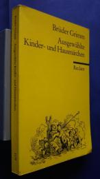 Ausgewählte Kinder-und Hausmärchen
