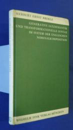Generative Satzsemantik und transformationelle Syntax im System der englischen Nominalkomposition
