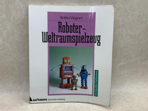 洋書 アンティーク ロボット・コレクション(Botho Wagner 洋書 アンティーク ロボット・コレクション(Botho Wagner