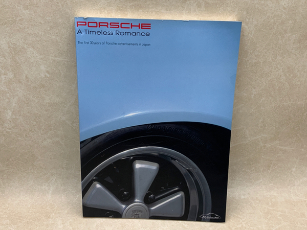 PORSCHE A Timeless Romance ミツワオリジナル限定希少本 PORCHE A