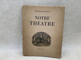 洋書　Notre theatre