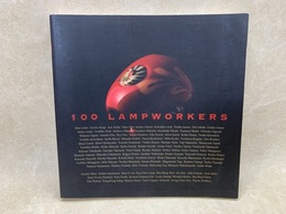 100 LAMPWORKERS