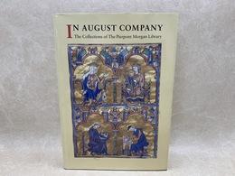 洋書　In august company　モルガン図書館所蔵品集