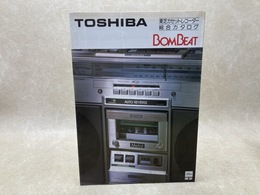 東芝カセットレコーダー総合カタログ　BOMBEAT　昭和54年