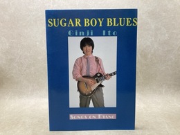 楽譜　伊藤銀次　sugar boy blues　SONGS ON PIANO