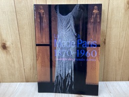 パリ・モード 1870-1960 華麗なる夜会の時代展