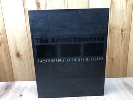 シドニー・フェルセン写真集　The Artist Observed
