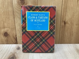 日本語版 The Clans and Tartans of Scotland