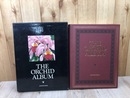 蘭 THE ORCHID ALBUM【大型本/オーキッド・アルバム】