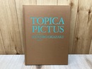 TOPICA PICTUS　とぴかぴくたす
