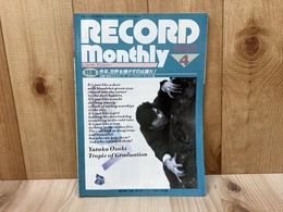 レコード・マンスリー　1985/4月号　特集・今年、世界を揺るがすのは誰だ
