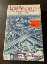 Los Angeles: The Enormous Village