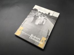 写真集 ロベール・ドアノー Retrospective 2012年初版 フランスの写真家 191P