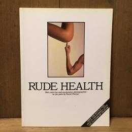 Rude Health: David Thorpe　デヴィッド・ソープ写真集