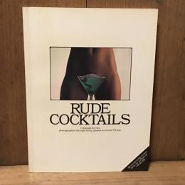 Rude Cocktails: David Thorpe　デヴィッド・ソープ写真集
