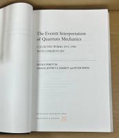 The Everett Interpretation of Quantum Mechanics
　Collected Works 1955-1980 with Commentary