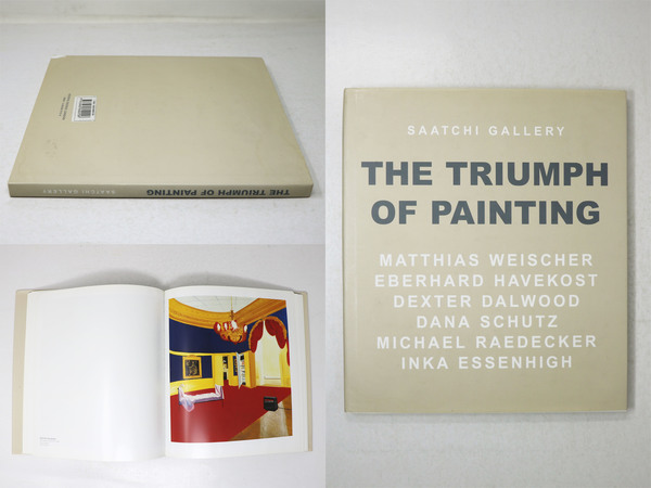 The Triumph of Painting：Saatchi Gallery / 古本、中古本、古書籍の