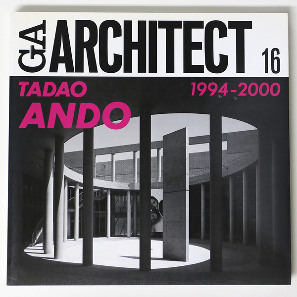 GA ARCHITECT TADAO ANDO 安藤忠雄 1994-2000-