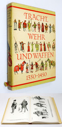 Tracht Wehr und Waffen 1350-1450