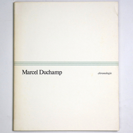 Marcel Duchamp chronologie