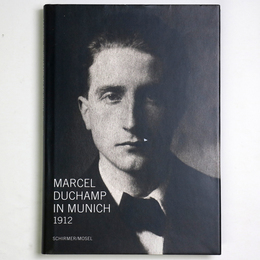 Marcel Duchamp in M nchen 1912 / Marcel Duchamp in Munich 1912